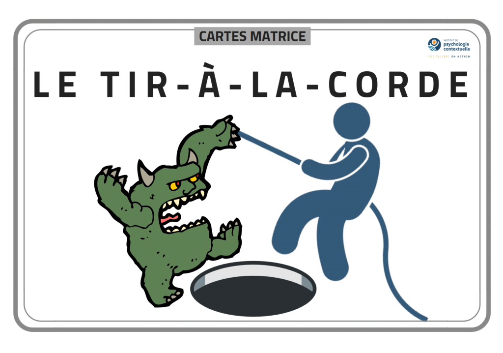 Cartes matrice le tir à la corde. Personnage et monstre sont face à face avec un trou entre les deux. Le personnage tire sur une corde reliés à la main du monstre.